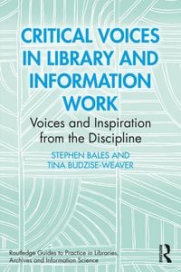 Produktbild: Critical Voices in Library and Information Work