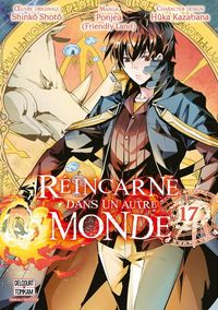 Produktbild: R&eacute;incarn&eacute; dans un autre monde. Tome 17