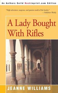 Produktbild: A Lady Brought with Rifles