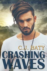 Produktbild: Crashing Waves (The Warfield Hotel Mysteries, #2)
