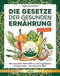 Produktbild: Die Gesetze der gesunden Ern&auml;hrung