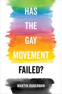 Produktbild: Has the Gay Movement Failed?
