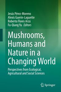Produktbild: Mushrooms, Humans and Nature in a Changing World