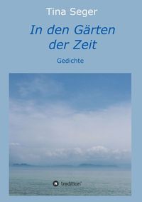 Produktbild: In den G&auml;rten der Zeit