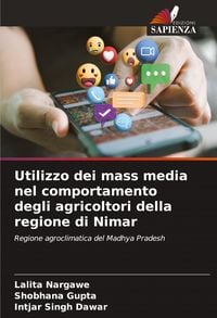 Produktbild: Utilizzo dei mass media nel comportamento degli agricoltori della regione di Nimar