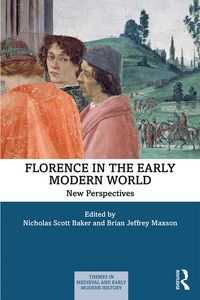 Produktbild: Florence in the Early Modern World