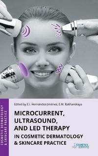 Produktbild: Microcurrent, Ultrasound, and LED Therapy in Cosmetic Dermatology & Skincare Practice