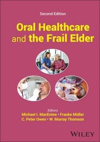 Produktbild: Oral Healthcare and the Frail Elder