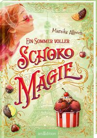 Produktbild: Ein Sommer voller Schokomagie (Schokomagie 6)