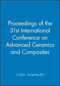 Produktbild: Proceedings of the 31st International Conference on Advanced Ceramics and Composites, (CD-Rom)