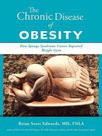 Produktbild: The Chronic Disease of Obesity