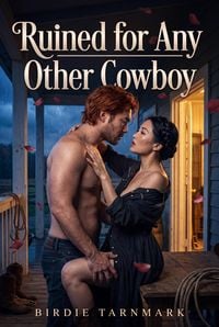 Produktbild: Ruined for Any Other Cowboy