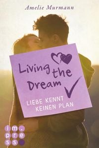 Produktbild: Living the Dream. Liebe kennt keinen Plan