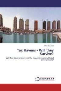 Produktbild: McLaren, J: Tax Havens - Will they Survive?