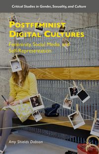Produktbild: Postfeminist Digital Cultures