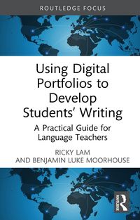 Produktbild: Using Digital Portfolios to Develop Students' Writing