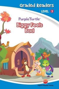 Produktbild: Biggy Feels Bad (Purple Turtle, English Graded Readers, Level 3)
