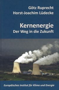 Bild vom Artikel Kernenergie vom Autor Horst-Joachim Lüdecke