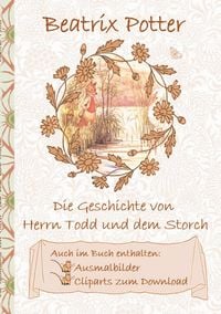 Produktbild: Die Geschichte von Herrn Todd und dem Storch (inklusive Ausmalbilder und Cliparts zum Download)