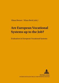 Produktbild: Are European Vocational Systems up to the Job?