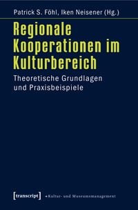 Produktbild: Regionale Kooperationen im Kulturbereich