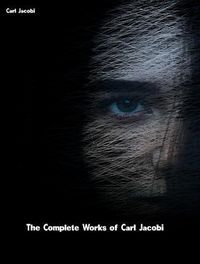 Produktbild: The Complete Works of Carl Jacobi