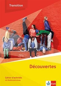 Produktbild: D&eacute;couvertes Transition. Cahier d'activit&eacute;s Klasse 10 (G8), Klasse 11 (G9)