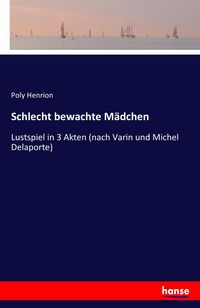 Produktbild: Schlecht bewachte M&auml;dchen