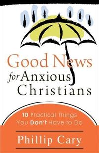 Produktbild: Good News for Anxious Christians