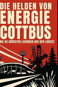 Produktbild: Die Helden von Energie Cottbus