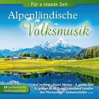 Bild vom Artikel Alpenländische Volksmusik,Für a staade vom Autor Various