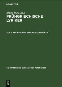 Produktbild: Archilochos, Semonides, Hipponax