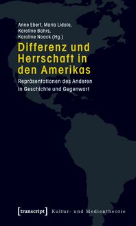 Produktbild: Differenz und Herrschaft in den Amerikas
