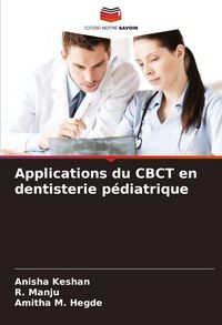Produktbild: Applications du CBCT en dentisterie p&eacute;diatrique