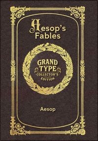 Produktbild: Large Print - Aesop's Fables - Grand Type Collector's Edition - Matte Hardcover with Dust Jacket