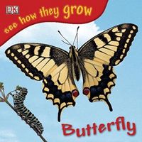 Produktbild: Publishing Dk: See How They Grow Butterfly