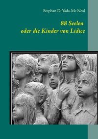 Produktbild: 88 Seelen oder die Kinder von Lidice