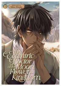 Produktbild: The Eccentric Doctor of the Moon Flower Kingdom Vol. 15
