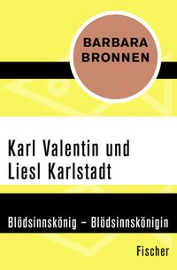 Produktbild: Karl Valentin und Liesl Karlstadt
