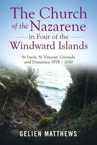 Produktbild: The Church of the Nazarene in Four of the Windward Islands