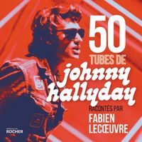 Produktbild: 50 tubes de Johnny Hallyday