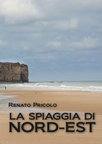 Produktbild: La spiaggia di Nord - Est