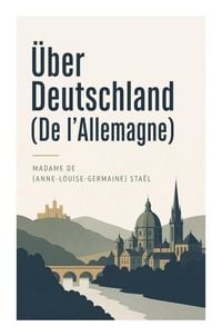Produktbild: &Uuml;ber Deutschland (De l'Allemagne)