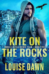 Produktbild: Kite on the Rocks (Mobile Intelligence Team, #5)