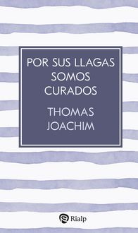Produktbild: Por sus llagas somos curados