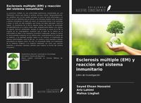 Produktbild: Esclerosis m&uacute;ltiple (EM) y reacci&oacute;n del sistema inmunitario