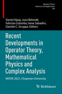 Produktbild: Recent Developments in Operator Theory, Mathematical Physics and Complex Analysis
