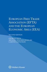 Produktbild: European Free Trade Association (EFTA) and the European Economic Area (EEA)
