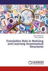 Produktbild: Translation Role in Noticing and Learning Grammatical Structures