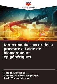Produktbild: D&eacute;tection du cancer de la prostate &agrave; l'aide de biomarqueurs &eacute;pig&eacute;n&eacute;tiques